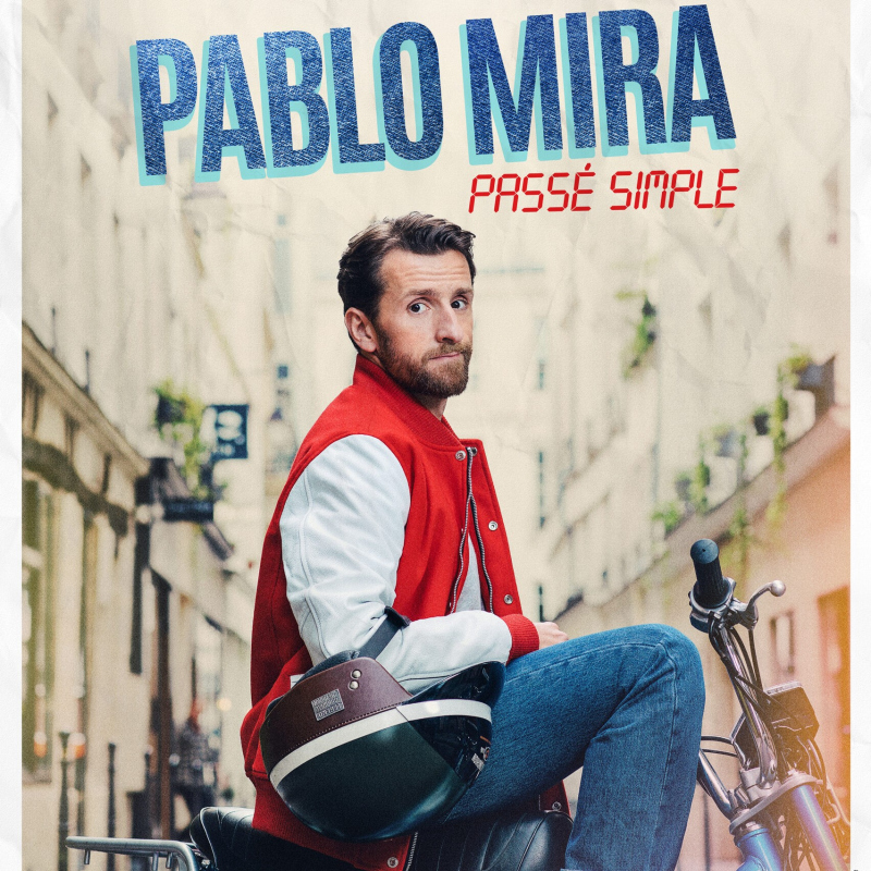 Pablo Mira - Passé simple