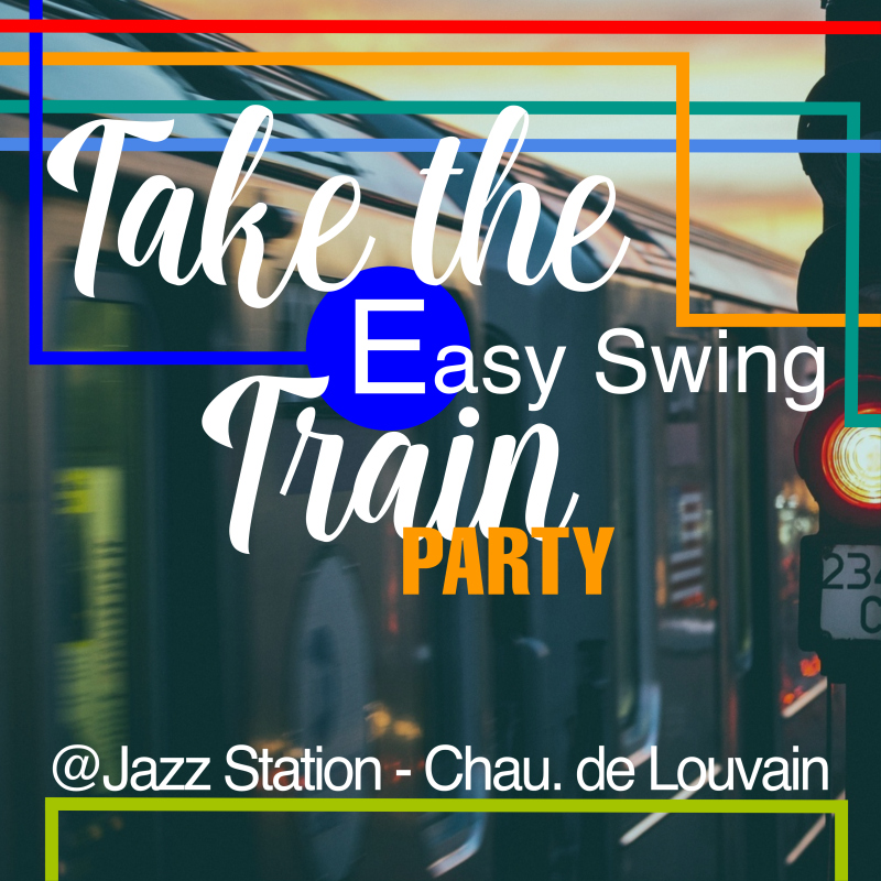 Swing Party #15 Take The E Train