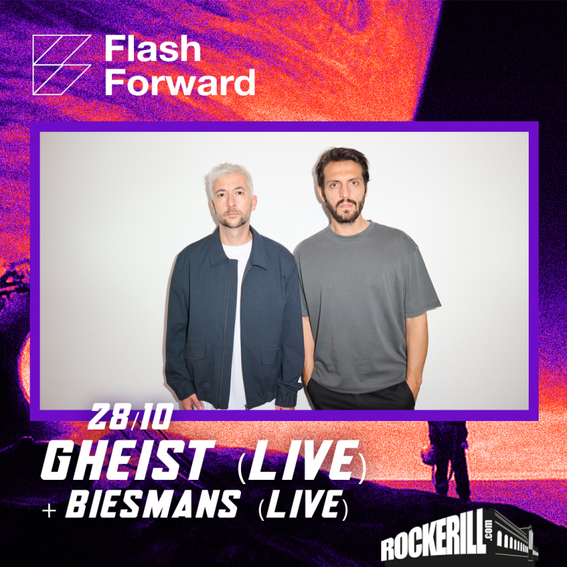 Flashforward Live: GHEIST + Biesmans