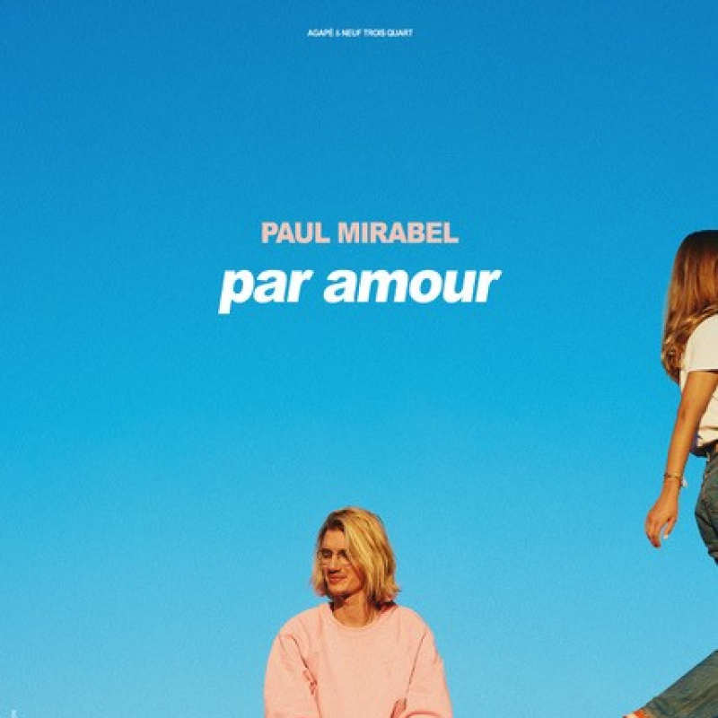 PAUL MIRABEL - "PAR AMOUR"