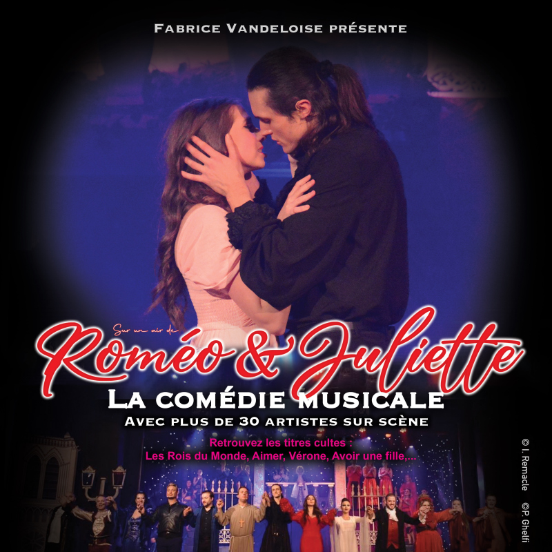 "Roméo et Juliette, la Comédie Musicale"