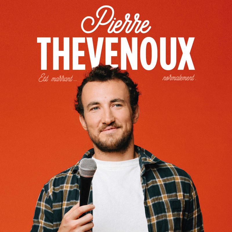 Pierre Thevenoux est marrant… normalement