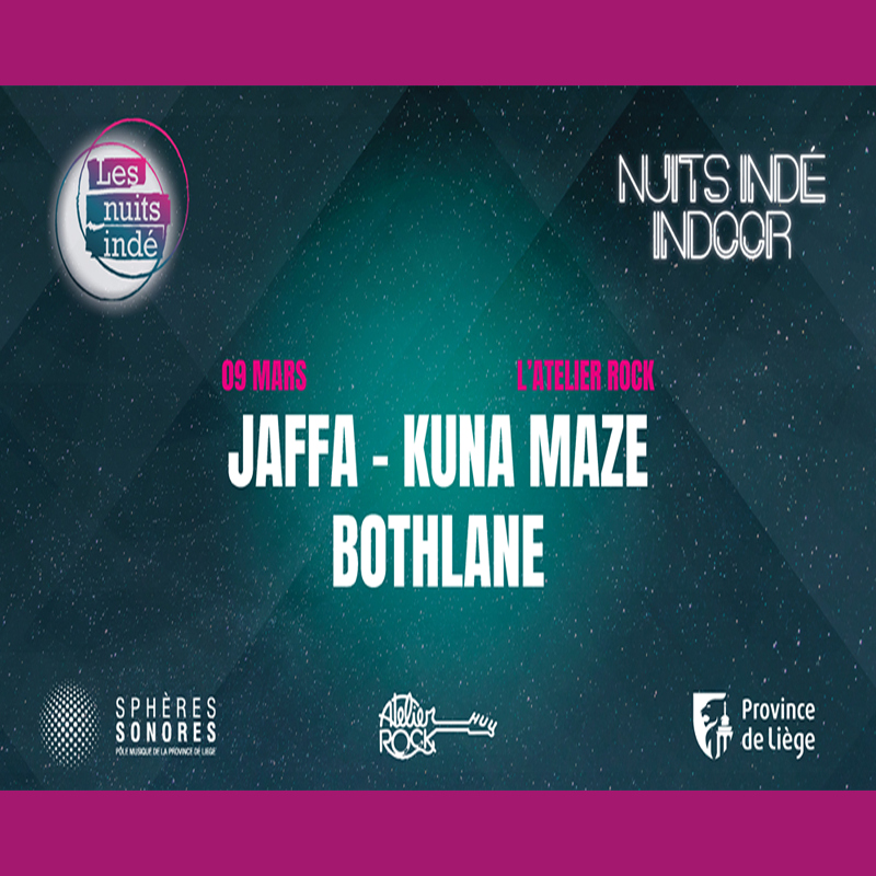 Les Nuits Indé Indoor de la Province de Liège 2024: Kuna Maze + Bothlane + Jaffa