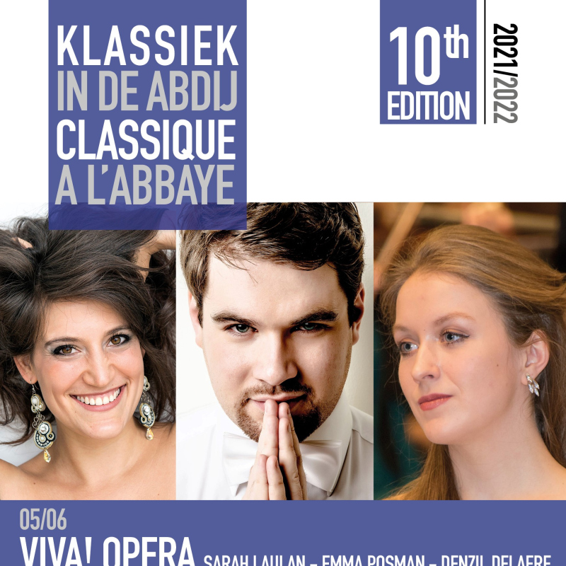 Classique à l'Abbaye : VIVA! opera - Tijl Faveyts, Emma Posman, Denzil Delaere