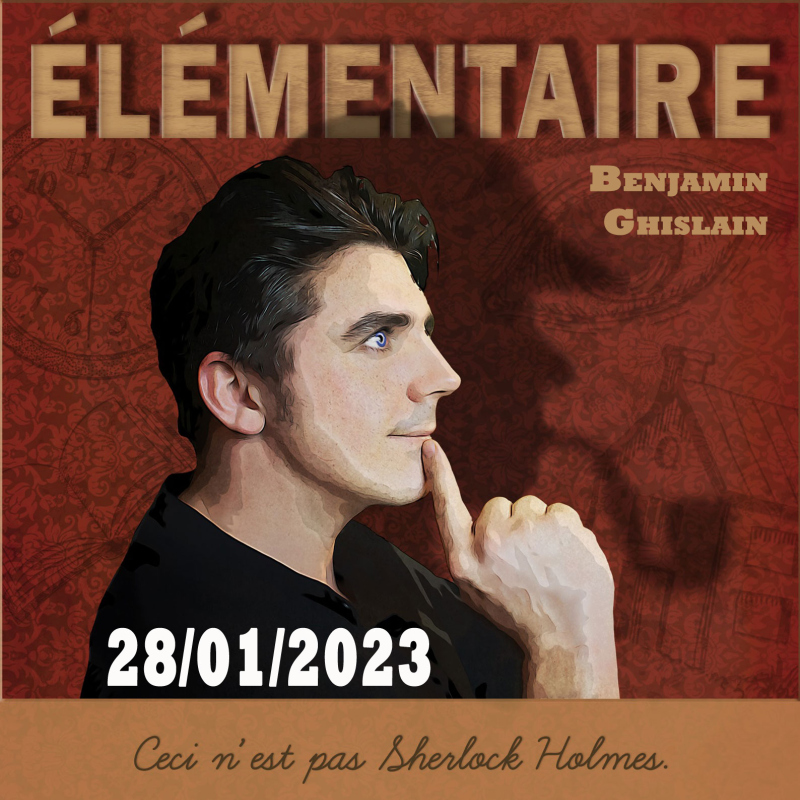 "ELEMENTAIRE" de et avec Benjamin GHISLAIN