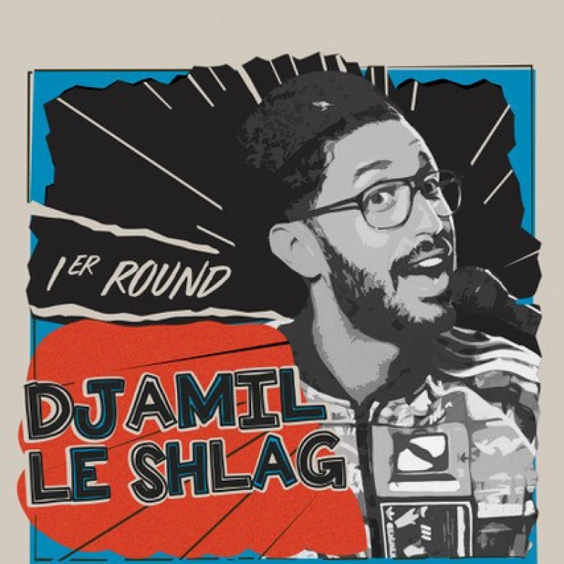 "1er Round" de Djamil le Shlag