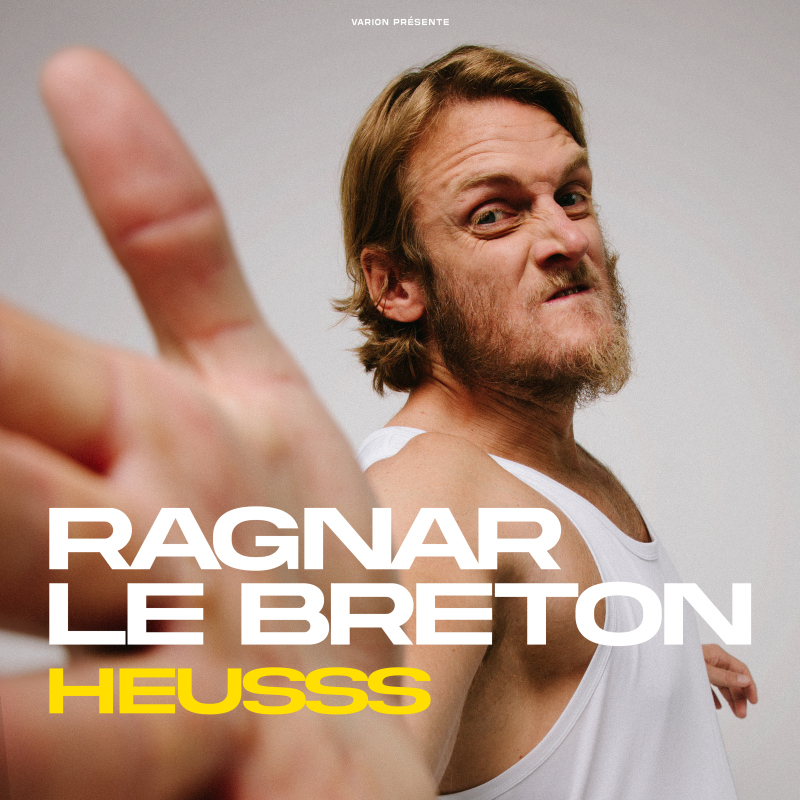"Ragnar le Breton - HEUSSS"