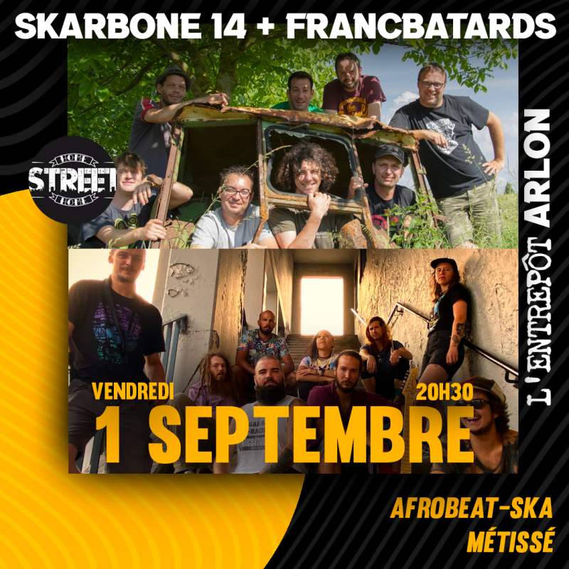 Francbâtards + Skarbone 14
