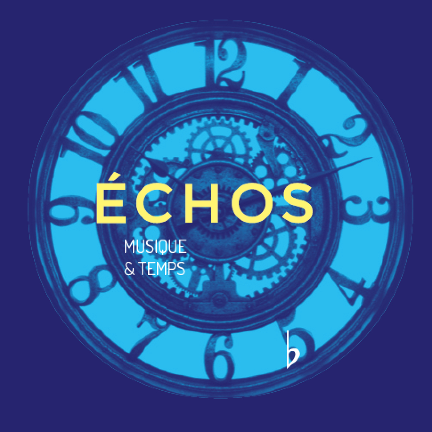 Echos : Musique & Temps - "Un temps peut en cacher un autre…"
