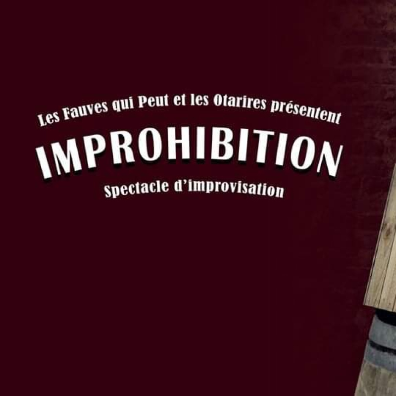 Improhibition: