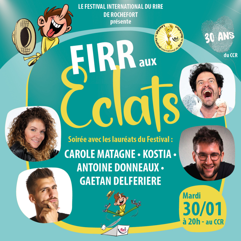 FIRR aux Eclats avec Carole Matagne, Kostia, Antoine Donneaux et Gaëtan Delferière