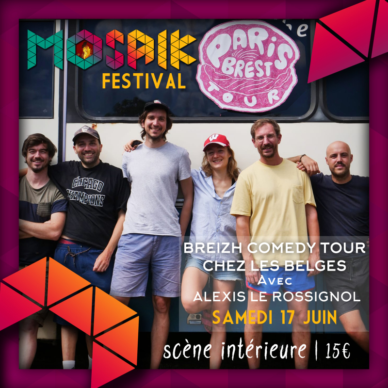 Mosaik Festival - Breizh Comedy Tour