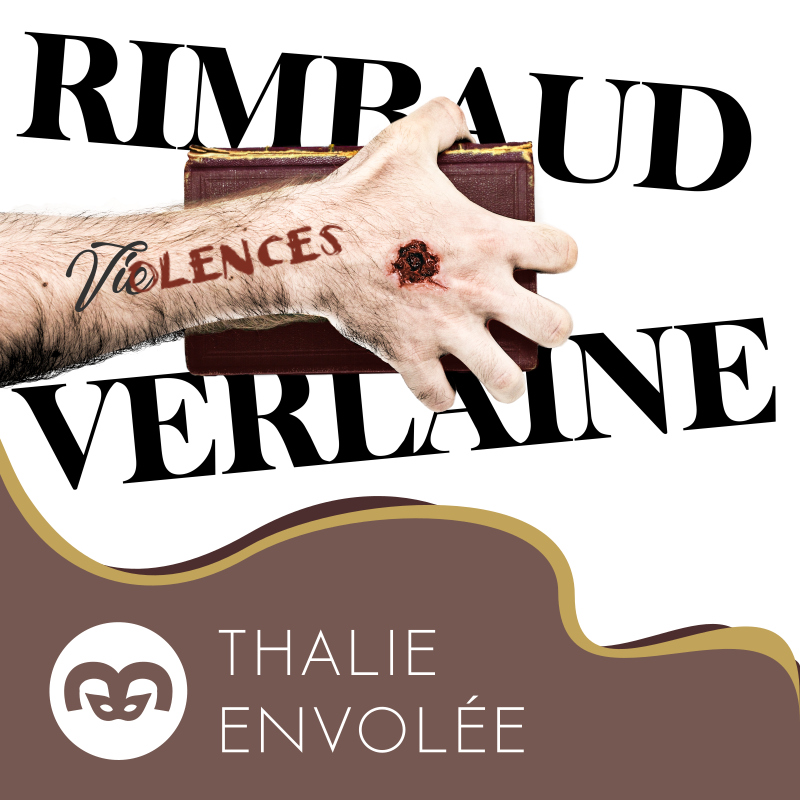 Rimbaud-Verlaine : Viœlences