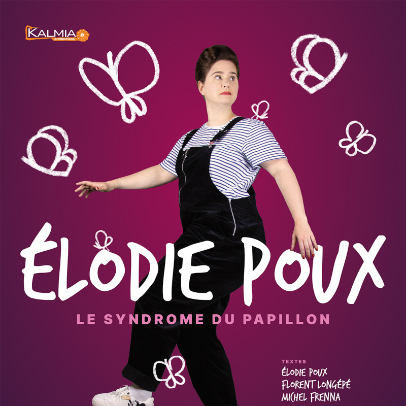 ELODIE POUX - LE SYDROME DU PAPILLON