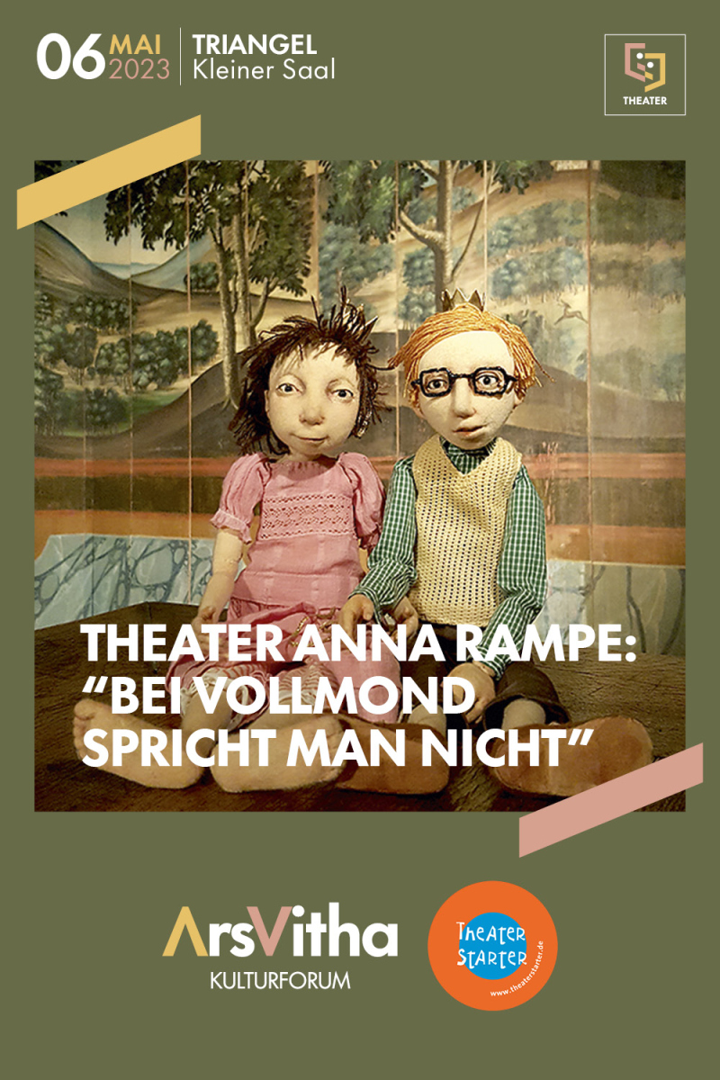 Theater Anna Rampe: „Bei Vollmond spricht man nicht“