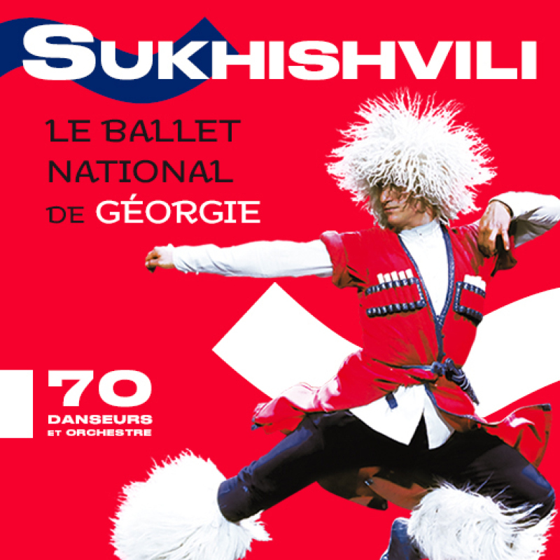 Le Ballet National de Georgie Sukhishvili