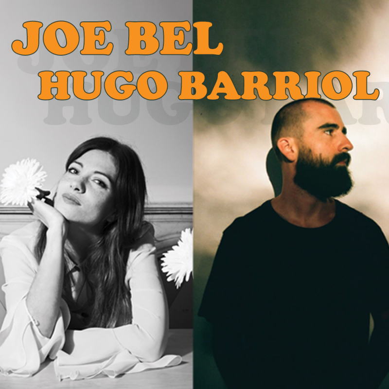 JOE BEL + HUGO BARRIOL