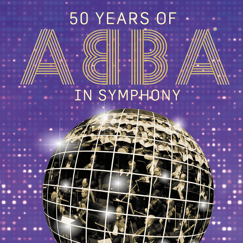 50 years of ABBA IN SYMPHONY