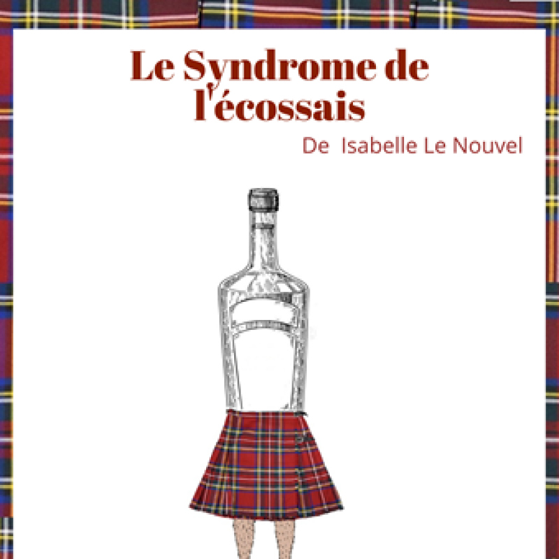 " Le Syndrome de l'écossais " de I. LE NOUVEL
