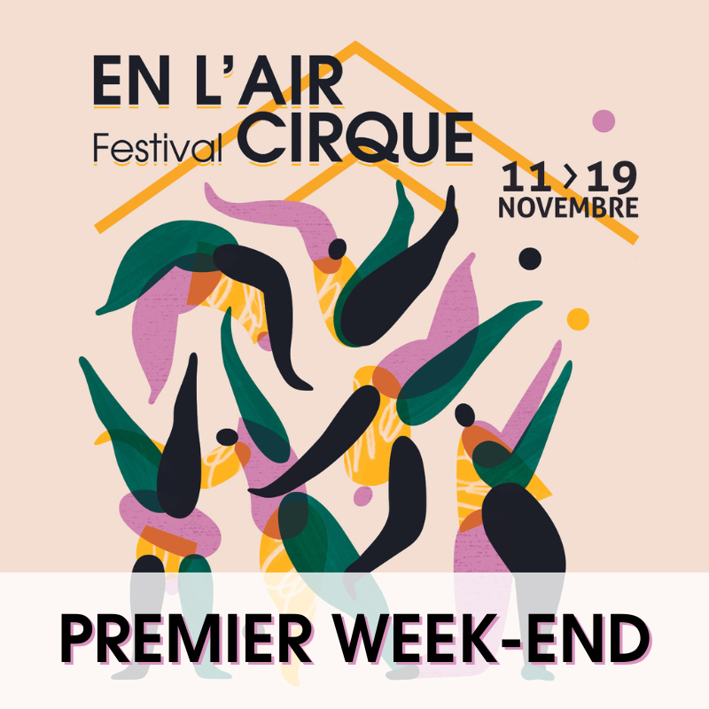 EN L'AIR festival CIRQUE |  1er week-end