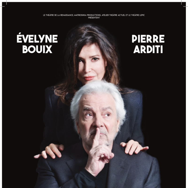 FALLAIT PAS LE DIRE avec Pierre ARDITI et Evelyne BOUIX