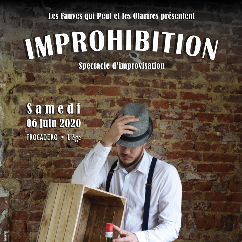Improhibition