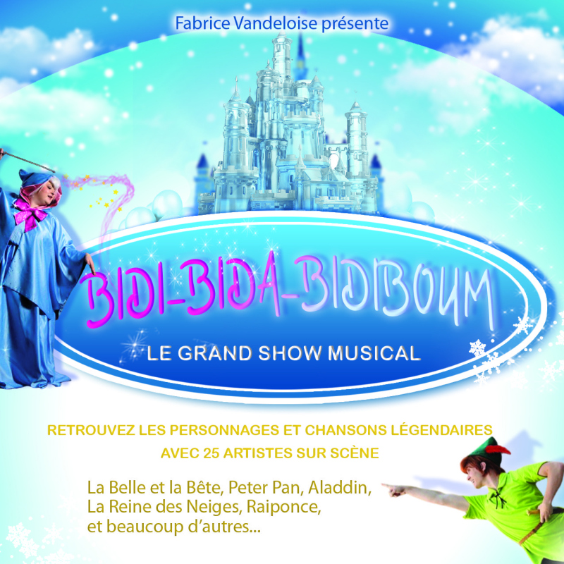 "Bidi-Bida-Bidiboum !" Le Grand Show Musical
