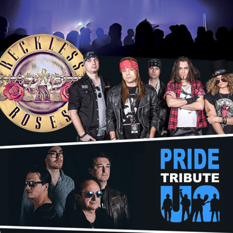 Tribute Night: RECKLESS ROSES (plays Guns n' Roses) + PRIDE (plays U2)